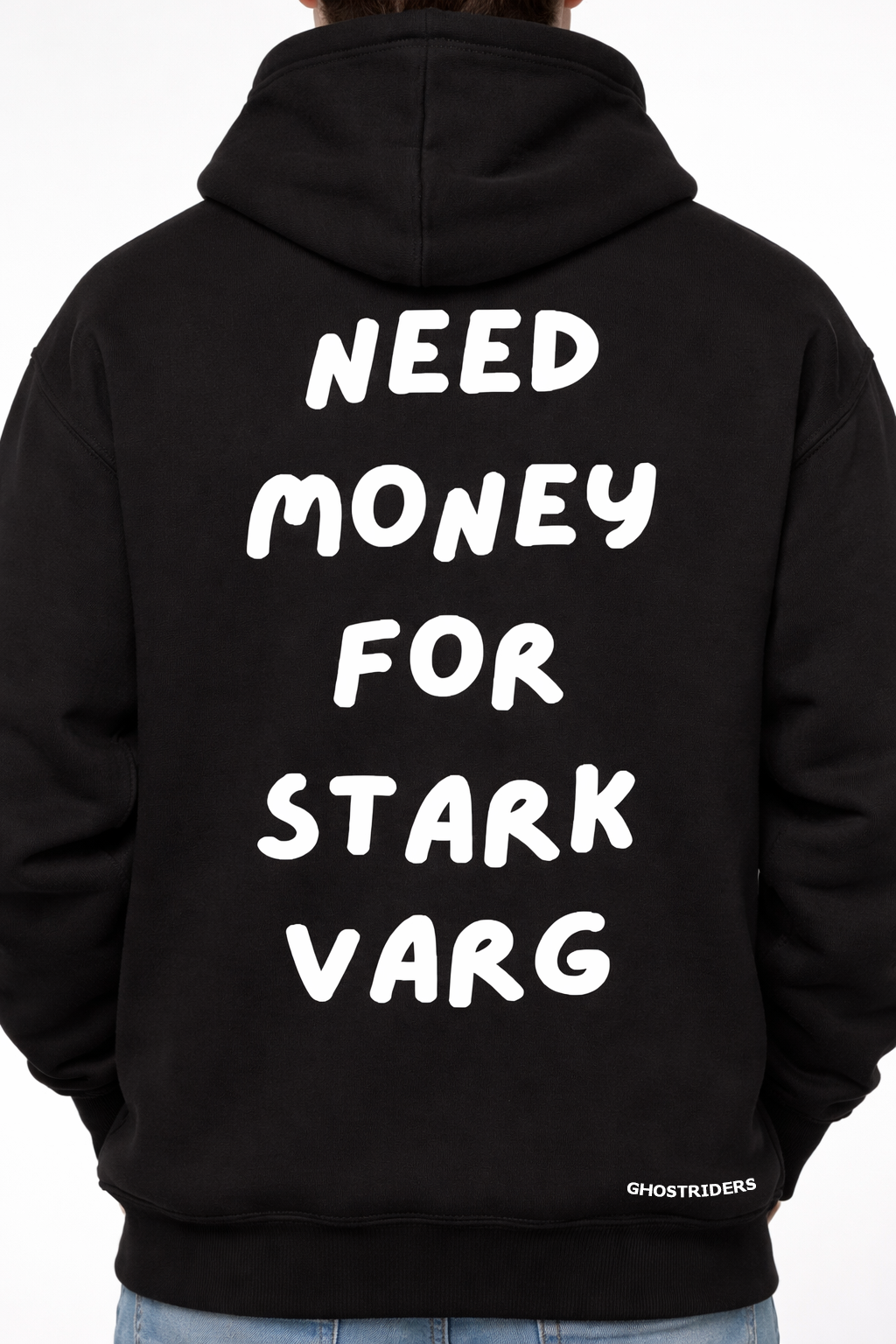 Need Money For Stark Varg - Hoodie